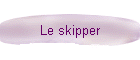 Le skipper