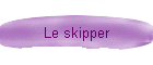 Le skipper